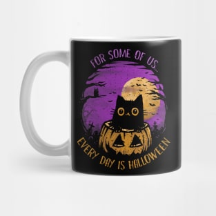 Every Day is Halloween Mug